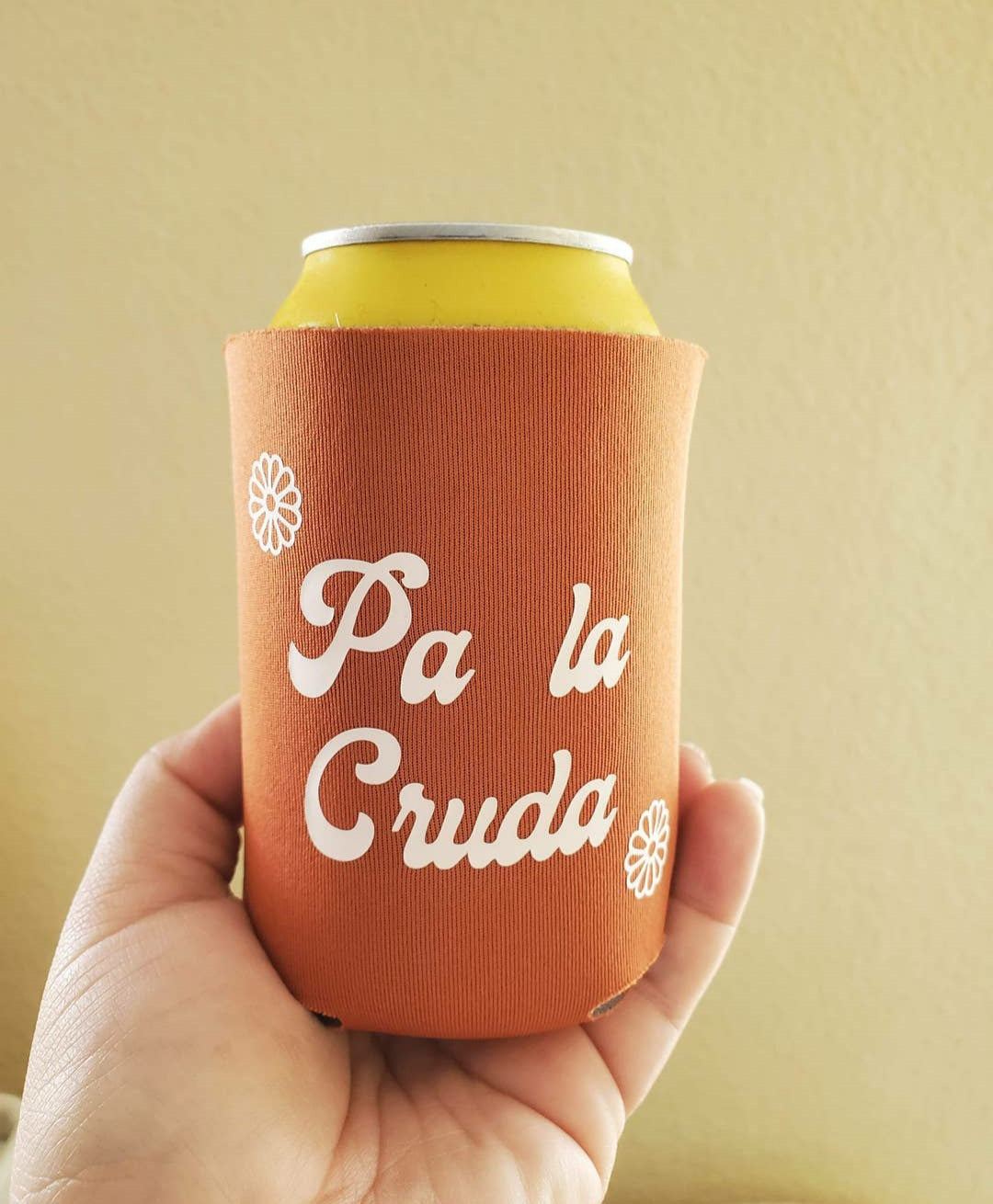 PA LA CRUDA KOOZIE