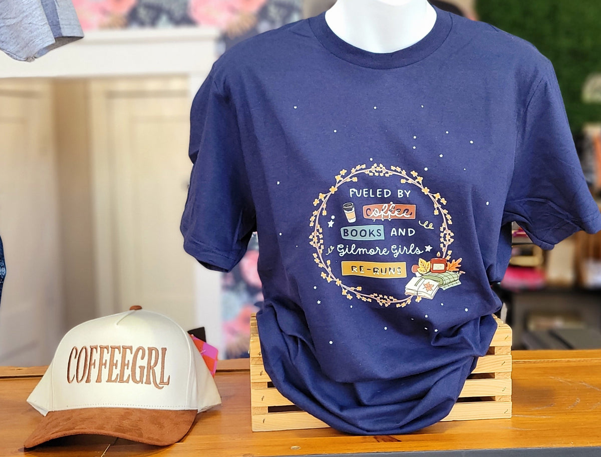 FUELED BY COFFEE, BOOKS, GILMORE GIRLS TEE