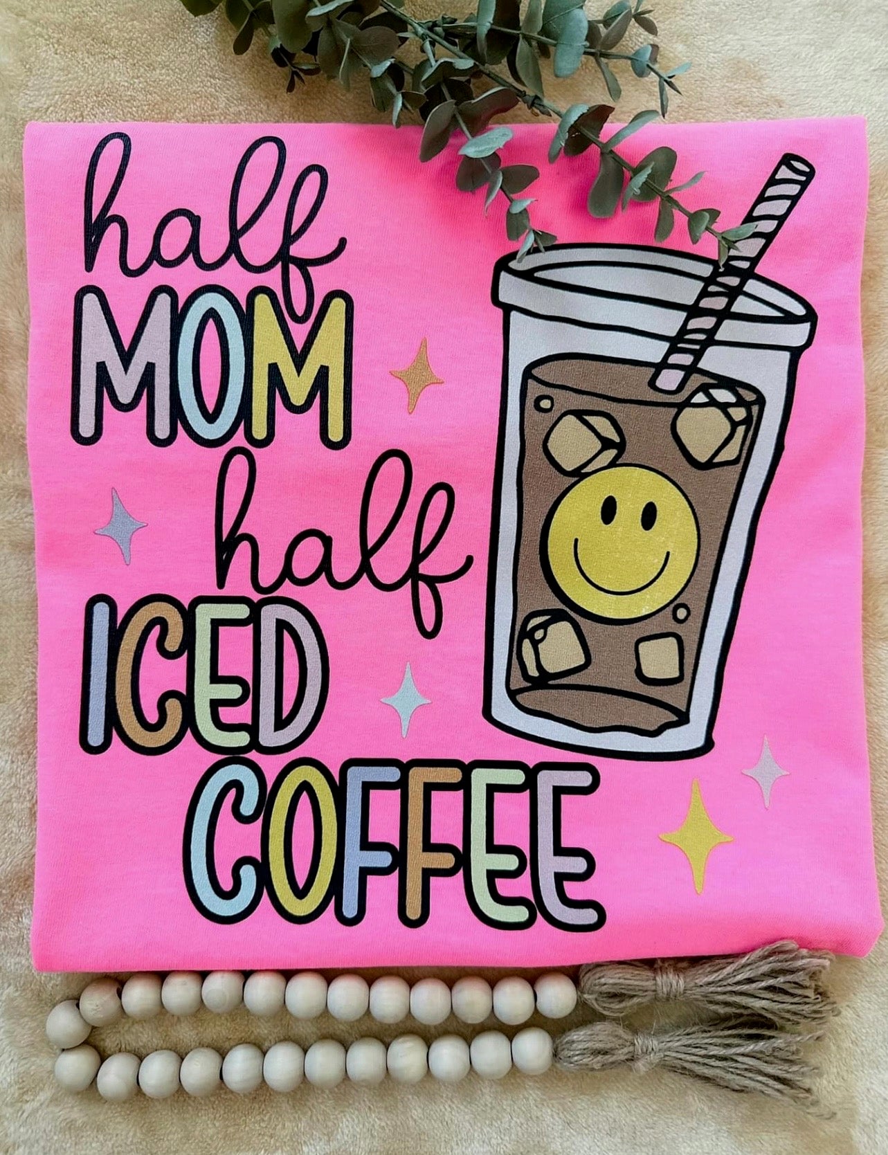 HALF MOM HALF COFFEE