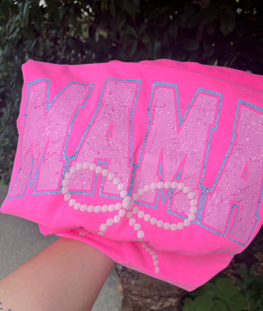 NEON MAMA PEARL TEE