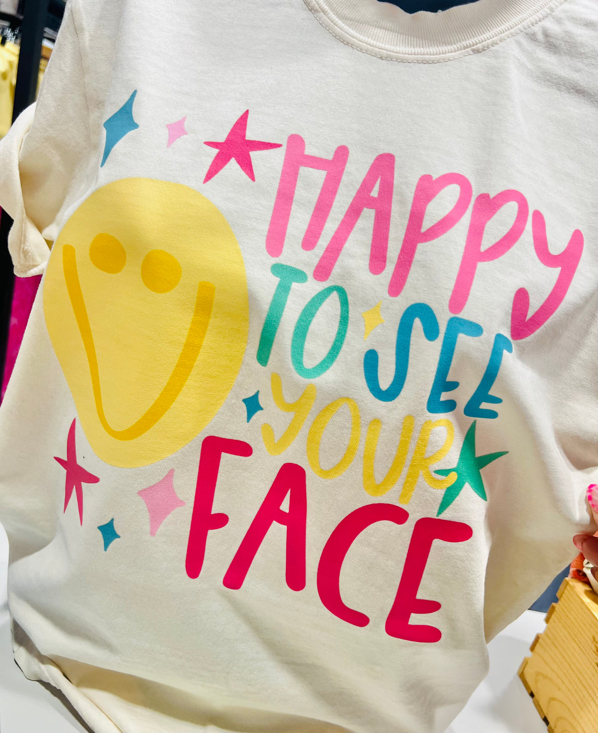 HAPPY TO SEE YOUR FACE TEE