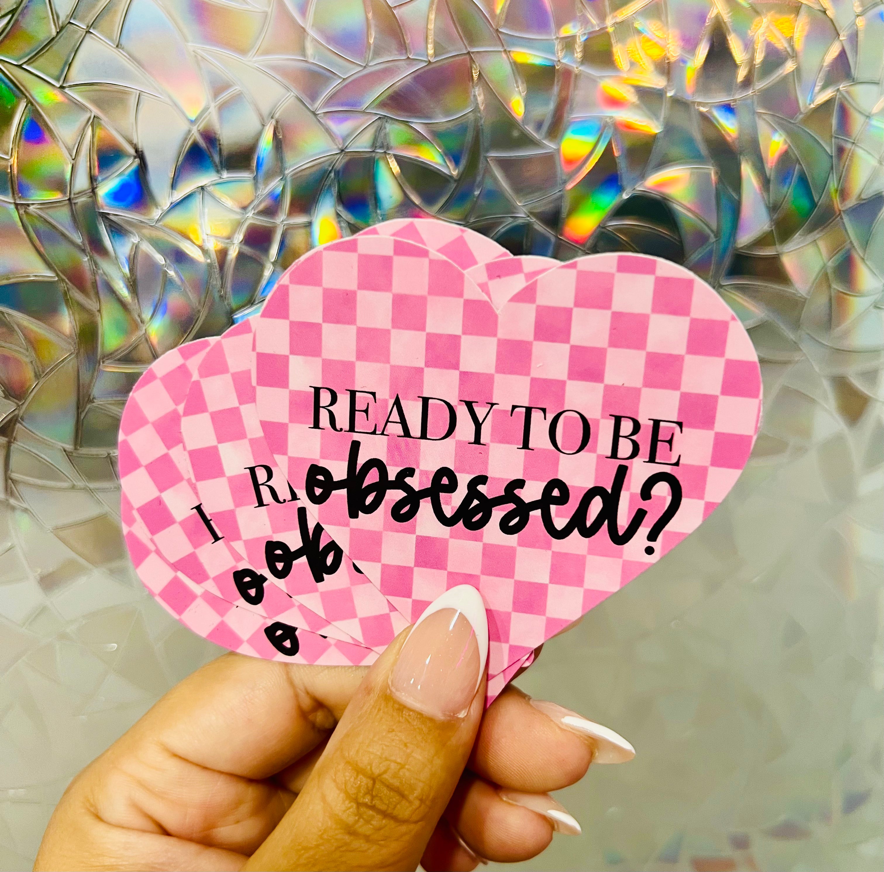 OBSESSED STICKER – The Rustic Shed To Home